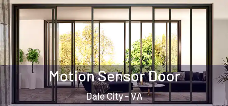 Motion Sensor Door Dale City - VA