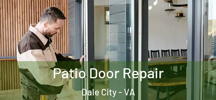 Patio Door Repair Dale City - VA